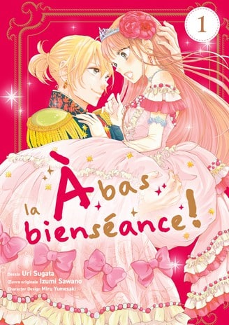 couverture du Manhwa &Agrave; bas la biens&eacute;ance !