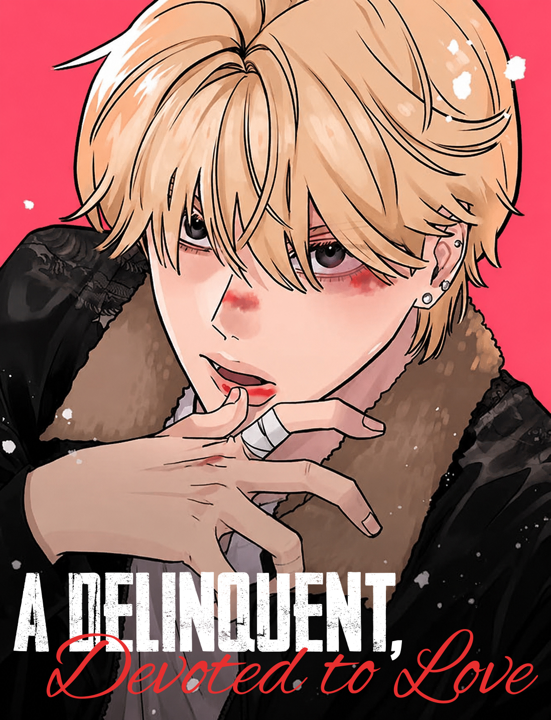 A Delinquent, Devoted to Love