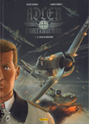 couverture du Bande Dessin&eacute;e Adler, L'Aigle &Agrave; Deux T&ecirc;tes