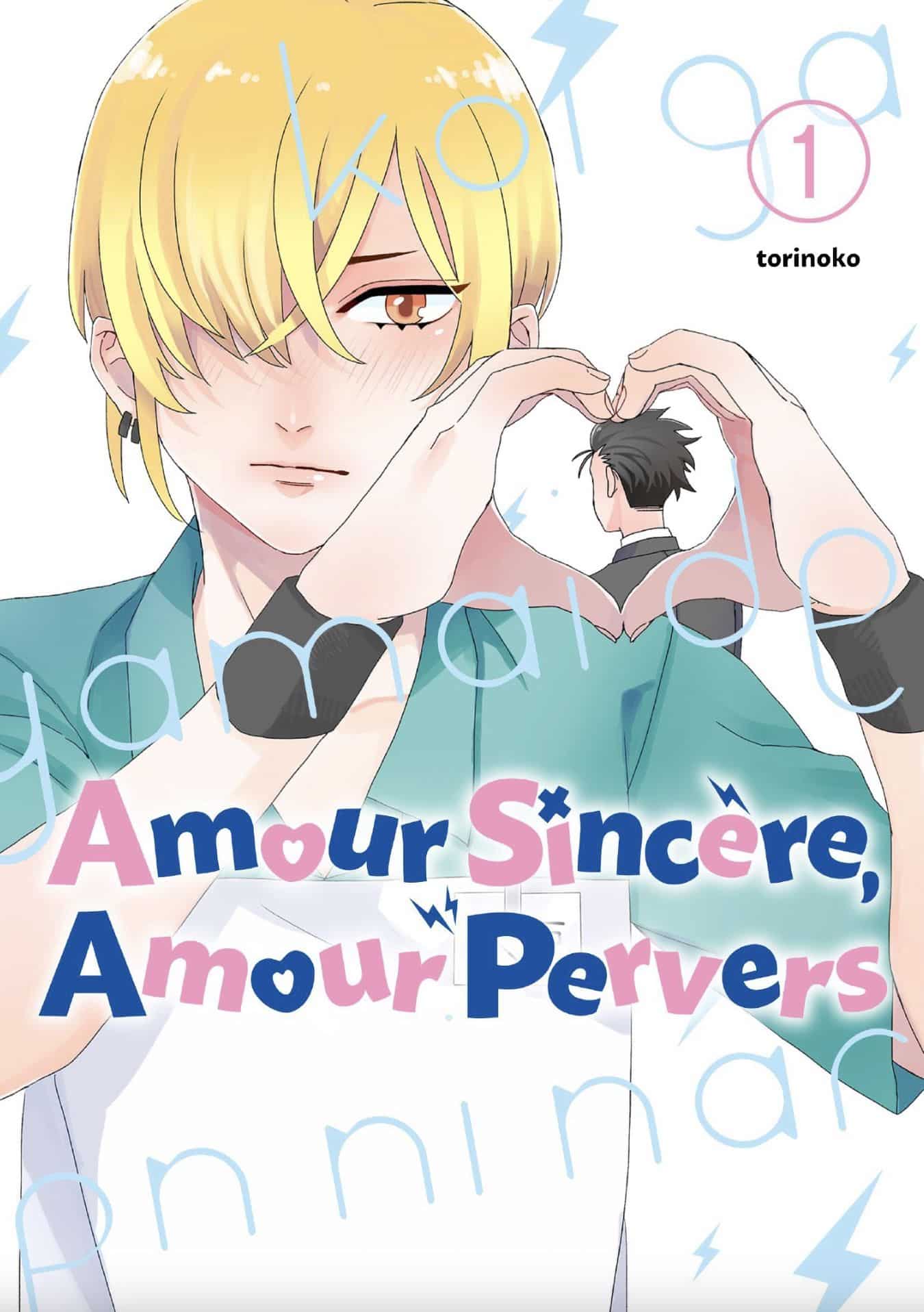 couverture du Manga Amour sinc&egrave;re, amour pervers