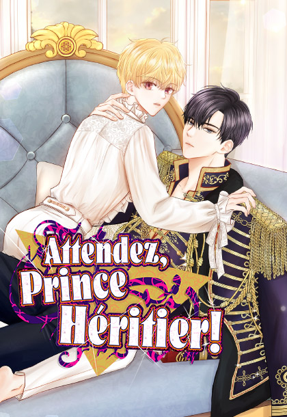 Attendez, Prince H&eacute;ritier!