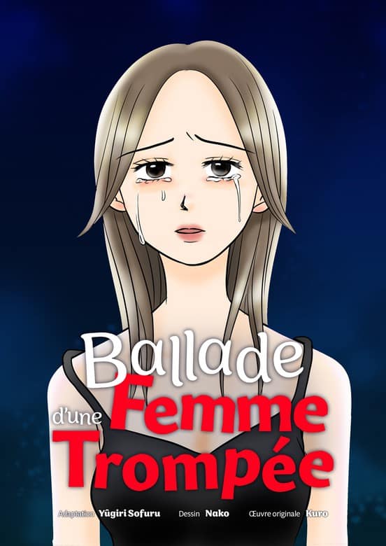 couverture du Manhwa Ballade d&rsquo;une femme tromp&eacute;e