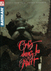 Batman - Des Cris Dans La Nuit