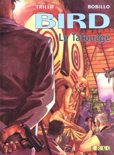 couverture du Bande Dessin&eacute;e Bird