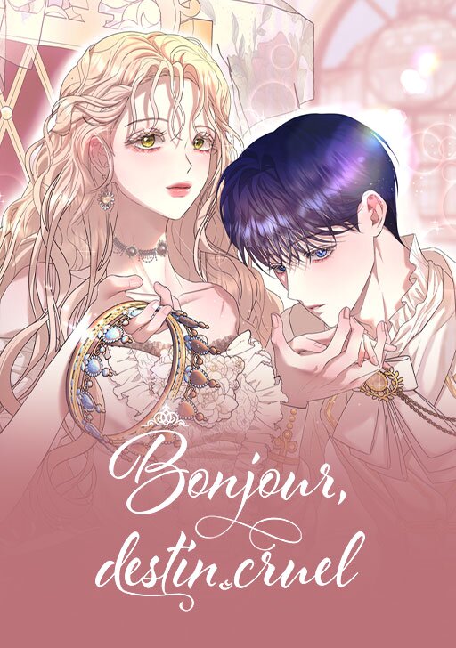 couverture du Manhwa Bonjour, destin cruel