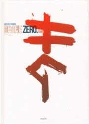 couverture du Bande Dessin&eacute;e Brane Z&eacute;ro