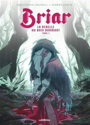 Briar: La Rebelle Au Bois Dormant