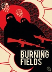 couverture du Bande Dessin&eacute;e Burning Fields