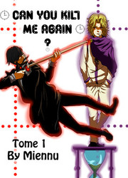 Can You Kill Me Again