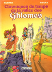 Chroniques Du Temps De La Vall&eacute;e Des Ghlomes