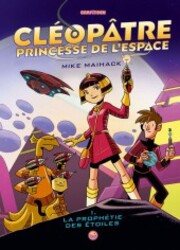 couverture du Bande Dessin&eacute;e Cl&eacute;op&acirc;tre, Princesse De L'Espace