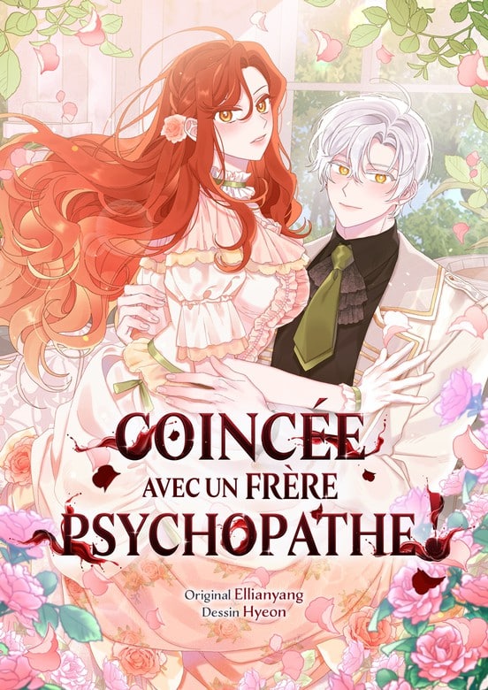 couverture du Manhwa Coinc&eacute;e avec un fr&egrave;re psychopathe !