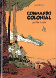 couverture du Bande Dessin&eacute;e Commando Colonial