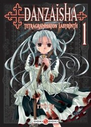 couverture du Manga Danzaisha - Tetragrammaton Labyrinth