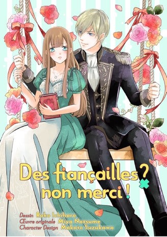 couverture du Manga Des fian&ccedil;ailles ? Non merci !