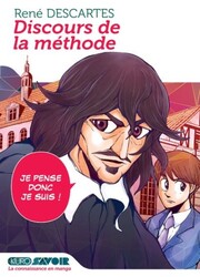 couverture du Manga Discours De La M&eacute;thode - Je Pense Donc Je Suis