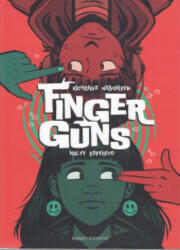 couverture du Bande Dessin&eacute;e Finger Guns