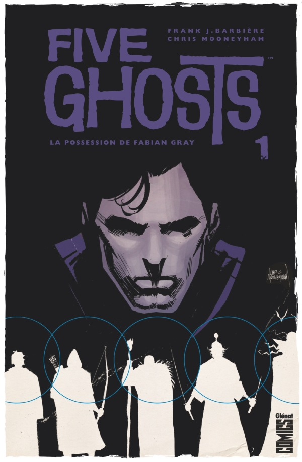 couverture du Bande Dessin&eacute;e Five Ghosts