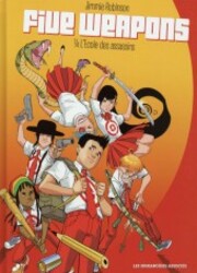 couverture du Bande Dessin&eacute;e Five Weapons