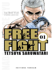 couverture du Manga Free Fight - New Tough
