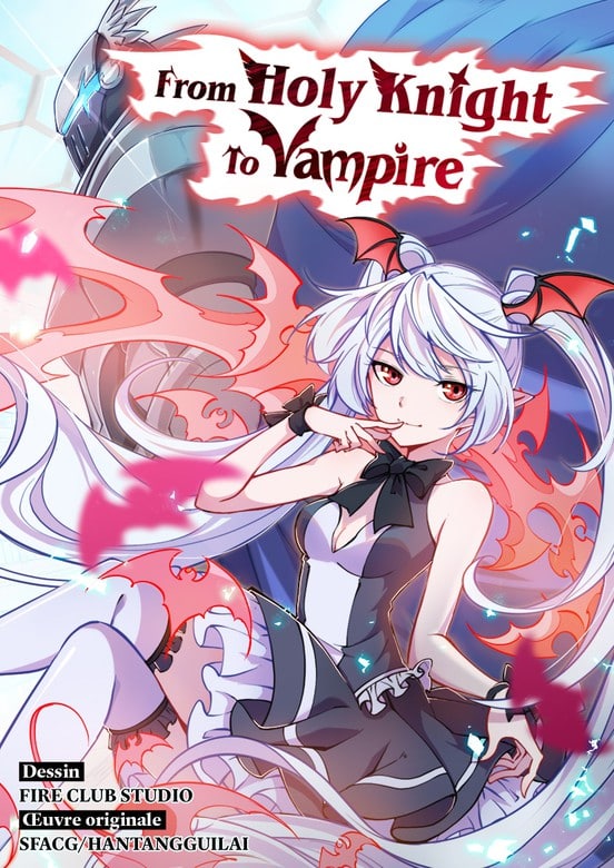 From Holy Knight to Vampire