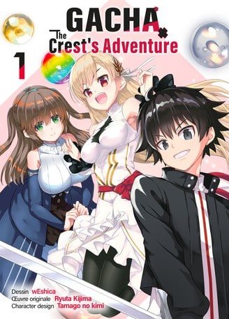 couverture du Manga Gacha : The Crest&rsquo;s Adventure