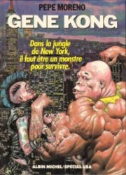 couverture du Bande Dessin&eacute;e Gene Kong