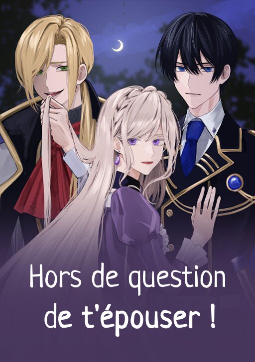 couverture du Manhwa Hors de question de t&rsquo;&eacute;pouser !