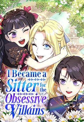 couverture du Manhwa I Became a Sitter for the Obsessive Villains