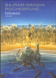 couverture du Bande Dessin&eacute;e Inhumain