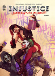 Injustice - Ground Zero
