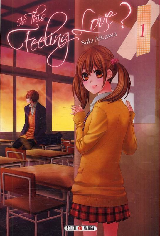 Is This Feeling Love ?