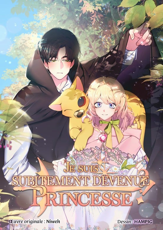 couverture du Manhwa Je suis subitement devenue Princesse ?!