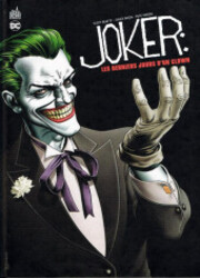 Joker &ndash; Les Derniers Jours D'Un Clown