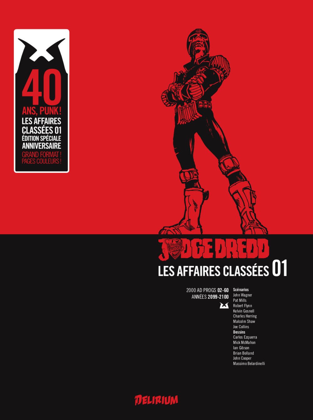 couverture du Bande Dessin&eacute;e Judge Dredd : Les Affaires Class&eacute;es