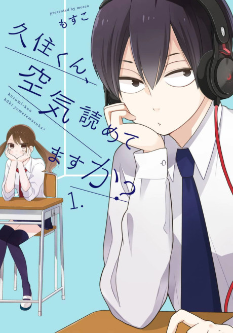 couverture du Manga Kuzumi-Kun, Can't You Read The Room?
