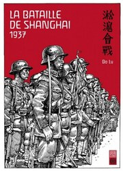 couverture du Manhua La Bataille De Shanghai: 1937
