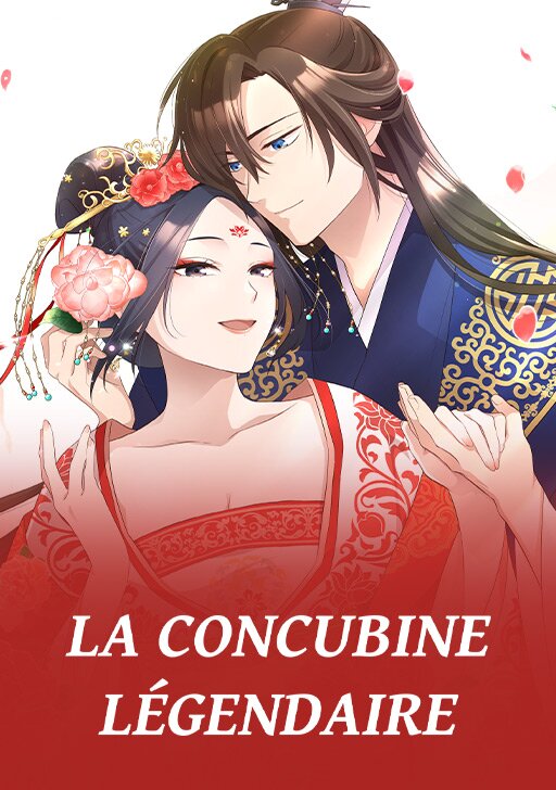 La concubine l&eacute;gendaire