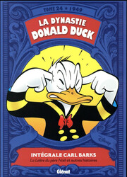 couverture du Bande Dessin&eacute;e La Dynastie Donald Duck