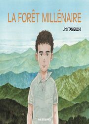 couverture du Manga La For&ecirc;t Mill&eacute;naire