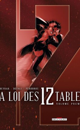 couverture du Bande Dessin&eacute;e La Loi Des 12 Tables