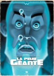 couverture du Bande Dessin&eacute;e La Peur G&eacute;ante