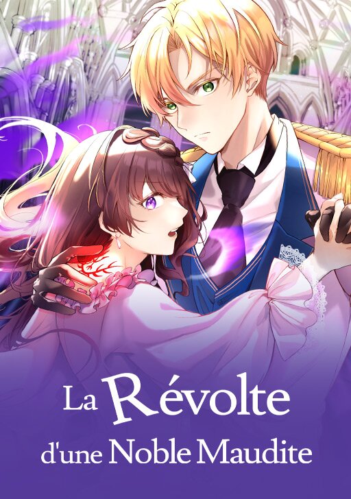 La r&eacute;volte d'une noble maudite