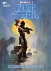 couverture du Bande Dessinée La Tombe De La Terreur