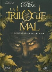 couverture du Bande Dessin&eacute;e La Trilogie Du Mal