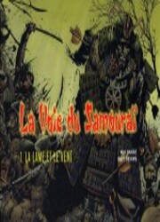 couverture du Bande Dessinée La Voie Du Samouraï
