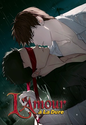 L'Amour &agrave; La Dure