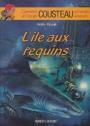 couverture du Bande Dessin&eacute;e L'Aventure De L'&Eacute;quipe Cousteau En Bandes Dessin&eacute;es