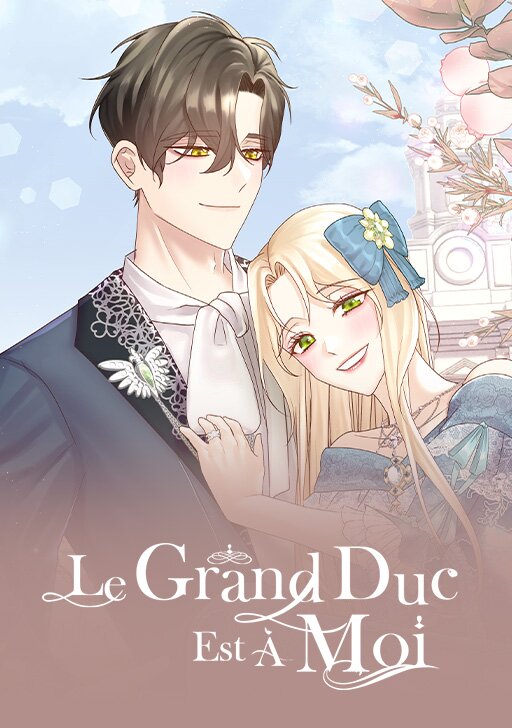 couverture du Manhwa Le Grand Duc Est &Agrave; Moi