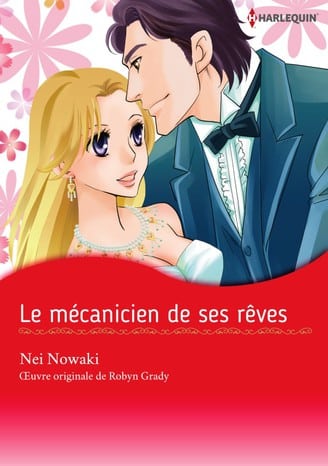 couverture du Manga Le m&eacute;canicien de ses r&ecirc;ves